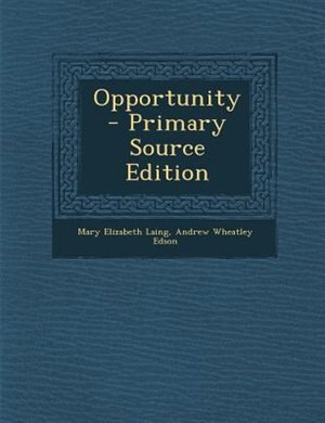 Couverture_Opportunity - Primary Source Edition