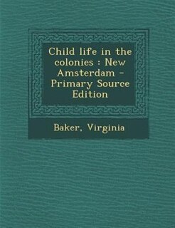 Couverture_Child life in the colonies
