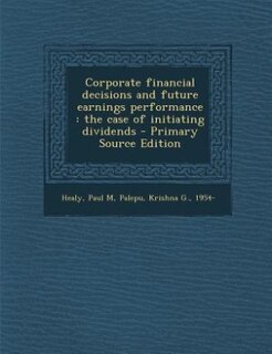 Couverture_Corporate financial decisions and future earnings performance