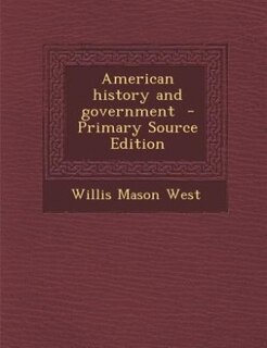 Front cover_American history and government  - Primary Source Edition