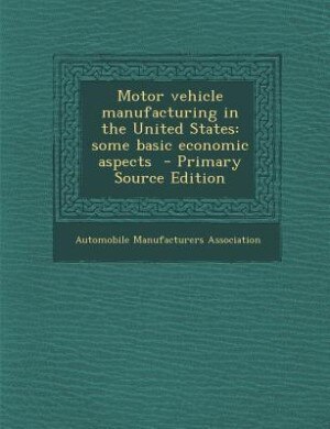 Front cover_Motor vehicle manufacturing in the United States