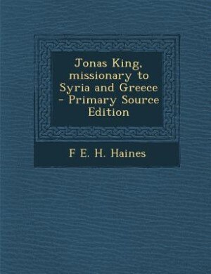 Couverture_Jonas King, missionary to Syria and Greece