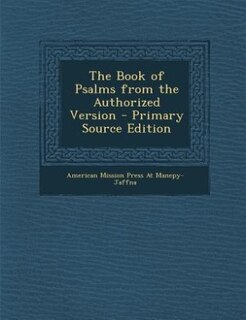 Front cover_The Book of Psalms from the Authorized Version - Primary Source Edition