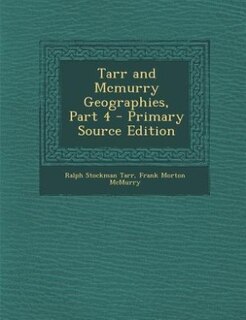 Couverture_Tarr and Mcmurry Geographies, Part 4 - Primary Source Edition
