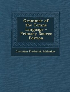 Front cover_Grammar of the Temne Language - Primary Source Edition