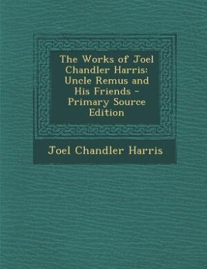 Couverture_The Works of Joel Chandler Harris
