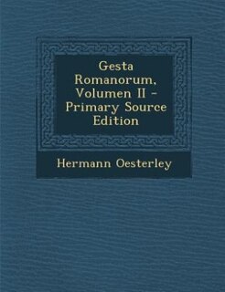 Couverture_Gesta Romanorum, Volumen II - Primary Source Edition