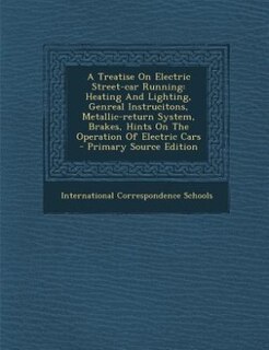 Couverture_A Treatise On Electric Street-car Running