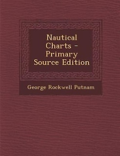 Couverture_Nautical Charts - Primary Source Edition