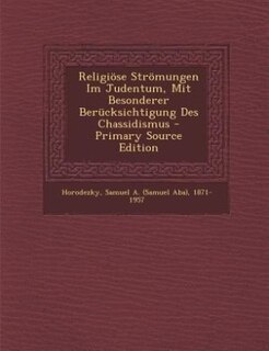Couverture_Religiöse Strömungen Im Judentum, Mit Besonderer Berücksichtigung Des Chassidismus - Primary Source Edition