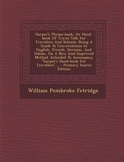 Front cover_Harper's Phrase-book, Or Hand-book Of Travel Talk For Travellers And Schools
