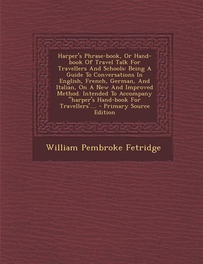 Front cover_Harper's Phrase-book, Or Hand-book Of Travel Talk For Travellers And Schools