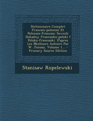 Couverture_Dictionnaire Complet Francais-polonais Et Polonais-francais
