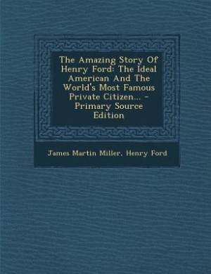 Couverture_The Amazing Story Of Henry Ford