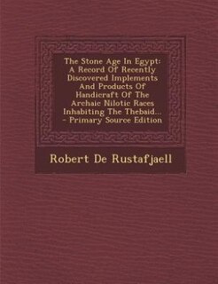 Front cover_The Stone Age In Egypt