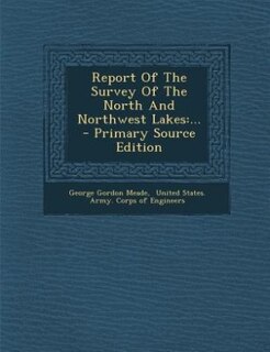 Couverture_Report Of The Survey Of The North And Northwest Lakes