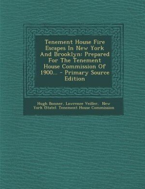 Couverture_Tenement House Fire Escapes In New York And Brooklyn