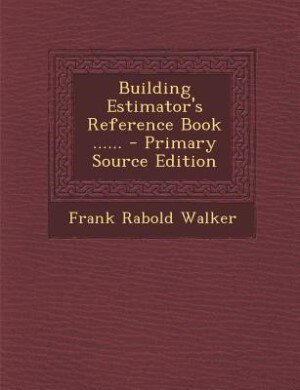 Couverture_Building Estimator's Reference Book ......
