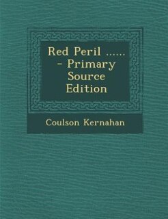 Front cover_Red Peril ...... - Primary Source Edition