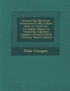 Couverture_Histoire Des Martyres