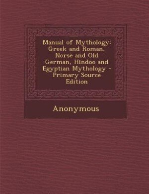 Front cover_Manual of Mythology