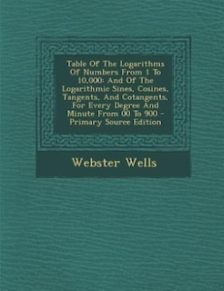 Front cover_Table Of The Logarithms Of Numbers From 1 To 10,000