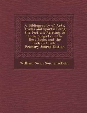 Front cover_A Bibliography of Arts, Trades and Sports