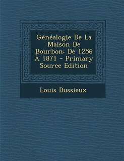 Couverture_Généalogie De La Maison De Bourbon