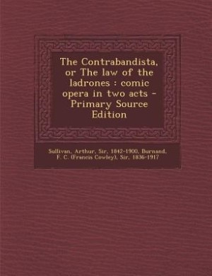 Couverture_The Contrabandista, or The law of the ladrones