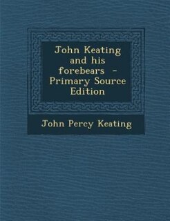 Front cover_John Keating and his forebears