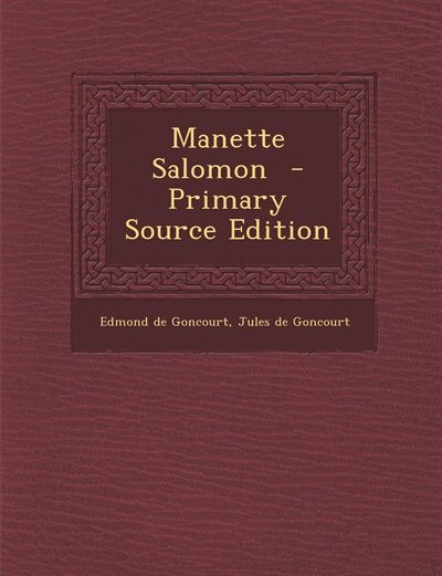 Front cover_Manette Salomon  - Primary Source Edition