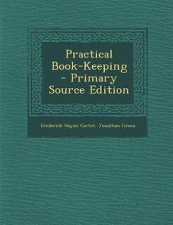 Couverture_Practical Book-Keeping - Primary Source Edition