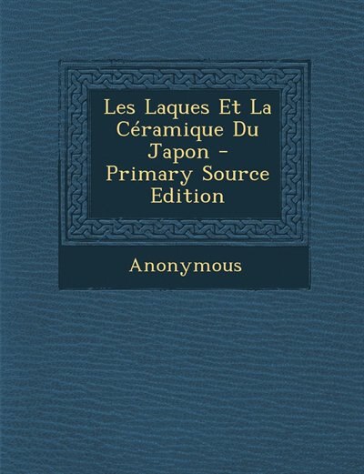 Couverture_Les Laques Et La Céramique Du Japon