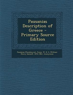 Front cover_Pausanias Description of Greece - Primary Source Edition