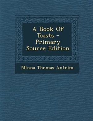 Front cover_A Book Of Toasts