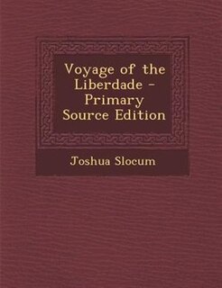 Couverture_Voyage of the Liberdade - Primary Source Edition