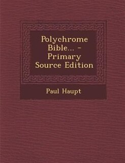 Polychrome Bible...