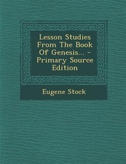 Front cover_Lesson Studies From The Book Of Genesis...