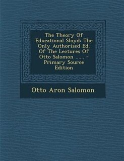 Front cover_The Theory Of Educational Sloyd