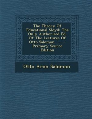 Front cover_The Theory Of Educational Sloyd