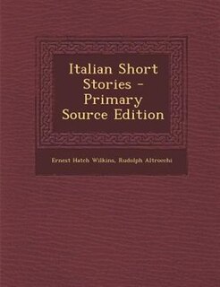 Italian Short Stories - Primary Source Edition