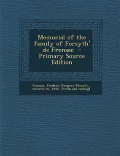 Couverture_Memorial of the family of Forsyth' de Fronsac