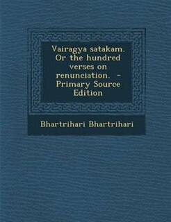 Couverture_Vairagya satakam. Or the hundred verses on renunciation.