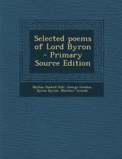 Couverture_Selected poems of Lord Byron  - Primary Source Edition