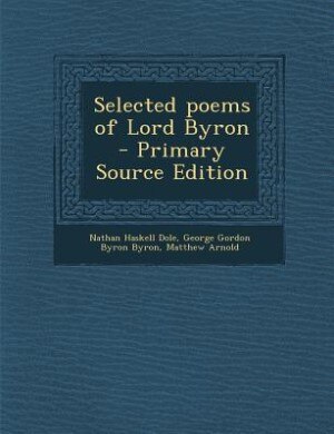 Couverture_Selected poems of Lord Byron  - Primary Source Edition