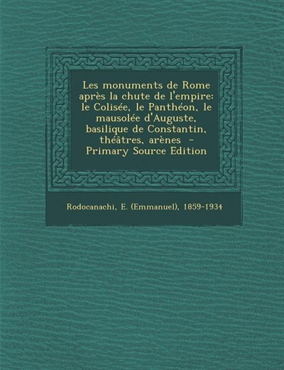Couverture_Les monuments de Rome après la chute de l'empire