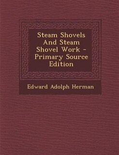 Couverture_Steam Shovels And Steam Shovel Work
