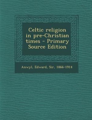Celtic religion in pre-Christian times