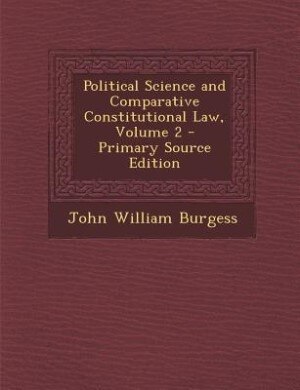 Political Science and Comparative Constitutional Law, Volume 2