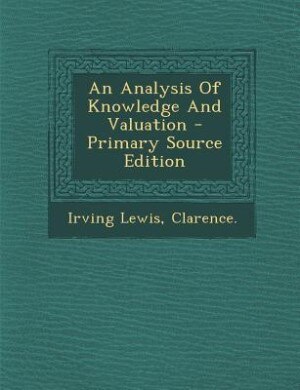 Front cover_An Analysis Of Knowledge And Valuation